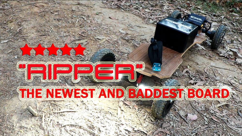 THE RIPPER IS THE NEWEST AND BADDEST BOARD FROM ECOMOBL